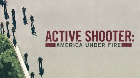 Active Shooter: America Under Fire