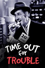 Time Out for Trouble