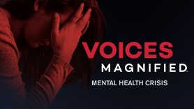 Voices Magnified: Mental Health Crisis