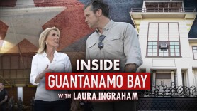 Inside Guantanamo Bay With Laura Ingraham