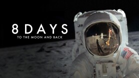 8 Days: To the Moon and Back