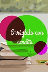 Arréglalo con Cerdita