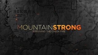 Mountain Strong: Surviving the Creek Fire