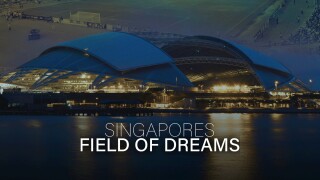 Singapore's Field of Dreams