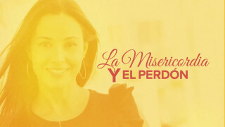 La misericordia y el perdón
