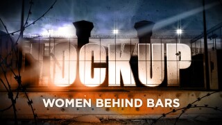 Lockup: Women Behind Bars