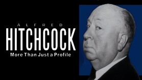 Alfred Hitchcock: More Than Just a Profile