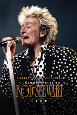 Forever Young: A Grammy Salute to Rod Stewart Live
