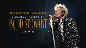 Forever Young: A Grammy Salute to Rod Stewart Live