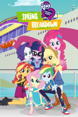 My Little Pony: Equestria Girls: Spring Breakdown