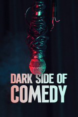 Dark Side of Comedy