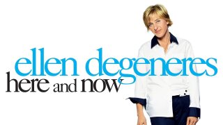 Ellen DeGeneres: Here and Now