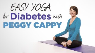Easy Yoga for Diabetes With Peggy Cappy