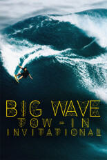 Monster Energy Big Wave Tow-In Invitational