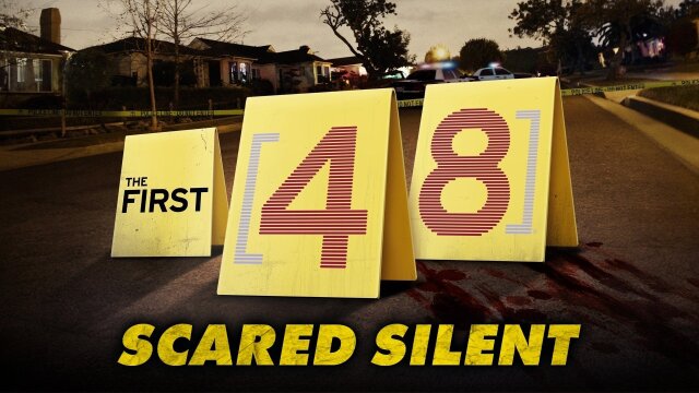 The First 48: Scared Silent