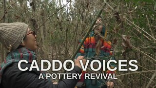 Caddo Voices: A Pottery Revival