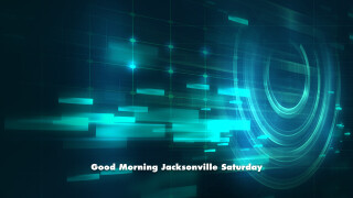 Good Morning Jacksonville Saturday
