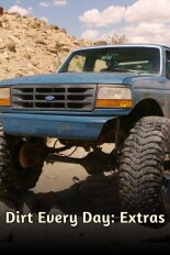 Dirt Every Day Extra