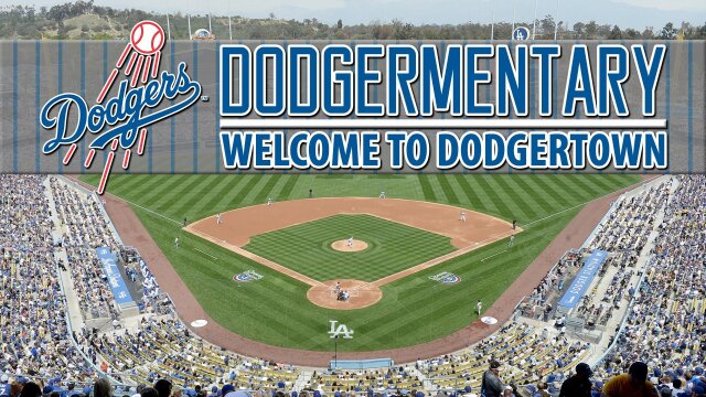 Dodgermentary: Welcome to Dodgertown