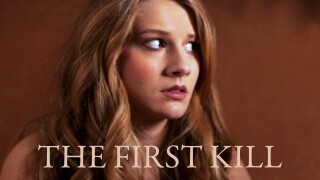 The First Kill