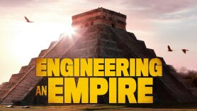 Engineering an Empire