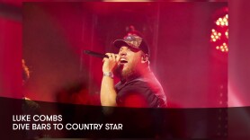 Luke Combs: Dive Bars to Country Star