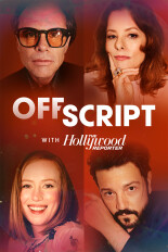 Off Script With The Hollywood Reporter