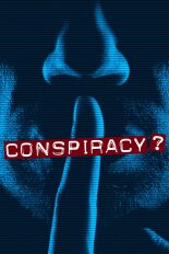 Conspiracy?