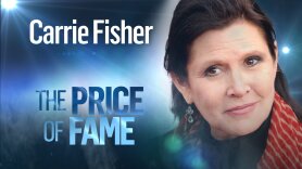 Carrie Fisher: The Price of Fame