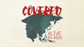 Covered: Alive in Asia