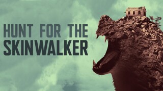 Hunt for the Skinwalker