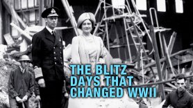 The Blitz: Days That Changed WWII