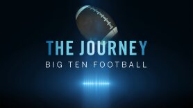 The Journey: Big Ten Football