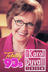 Totally '90s: The Carol Duvall Show