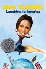 Gina Yashere: Laughing To America