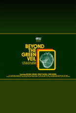 Beyond the Green Veil