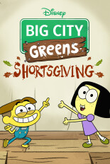 Big City Greens: Shortsgiving