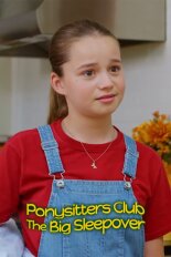 Ponysitters Club: The Big Sleepover