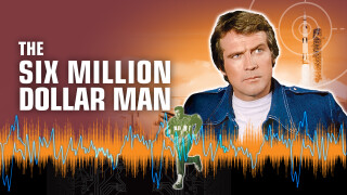 The Six Million Dollar Man