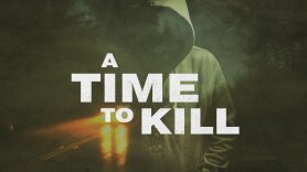 A Time to Kill