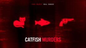 Catfish Murders
