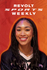 REVOLT Sports Weekly