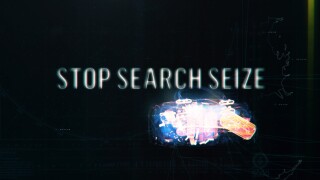 Stop Search Seize