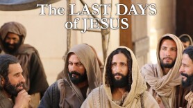 The Last Days of Jesus