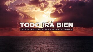 Todo irá bien - Las revelaciones de la beata Juliana de Norwich