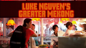 Luke Nguyen's Greater Mekong