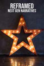 Reframed: Next Gen Narratives
