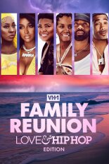 VH1 Family Reunion: Love & Hip Hop Edition