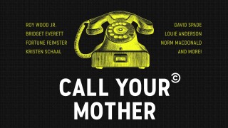 Call Your Mother