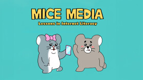 Mice Media: Lessons in Internet Literacy